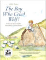 BOY WHO CRIED WOLF
